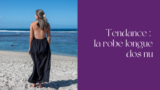 Tendance mode : la robe longue dos nu